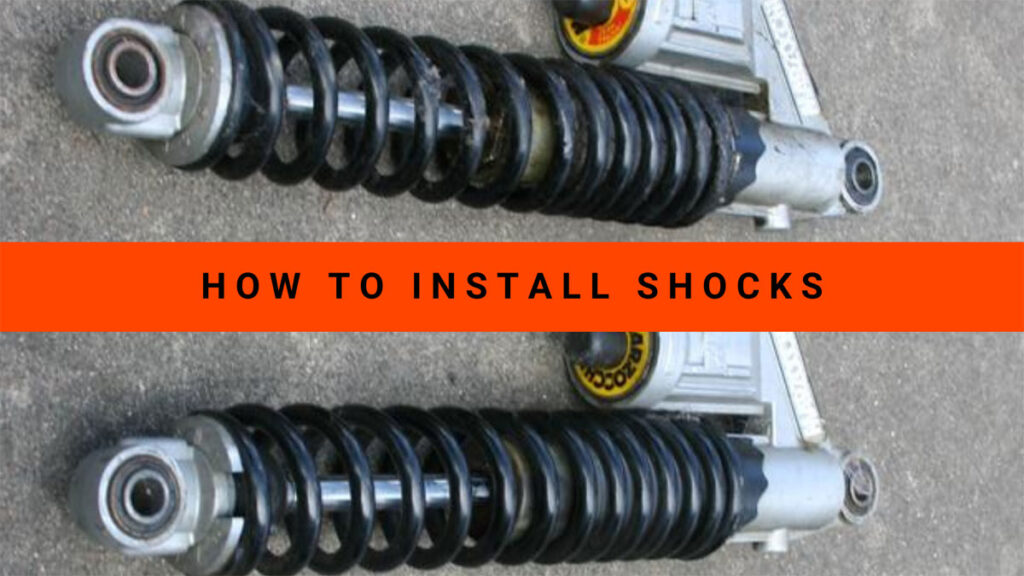 How to Install Shocks
